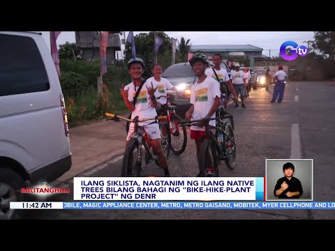 Ilang siklista, nagtanim ng ilang native trees bilang bahagi ng "Bike-Hike-Plant project"… BT