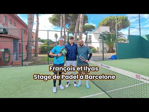 🎾 François et Ilyas en stage de Padel à Barcelone 🎾