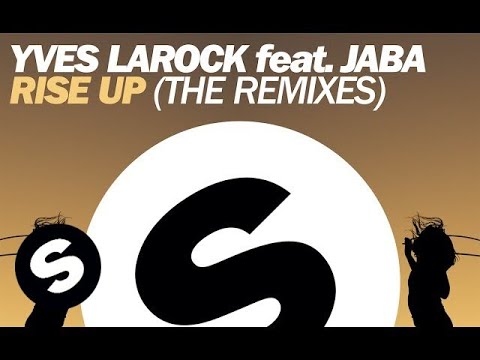 Yves Larock feat. Jaba - Rise Up (Yves Larock Remix)