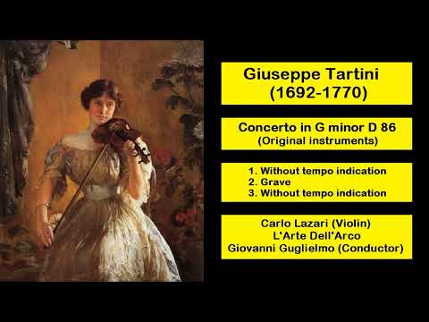 Giuseppe Tartini (1692-1770) - Concerto in G minor D 86 (Original instruments)
