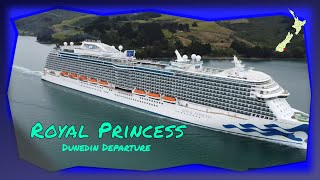 Breathtaking Royal Princess Farewell at Port Chalmers, Dunedin.