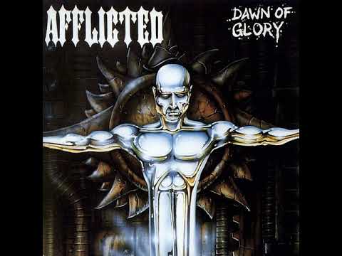 Afflicted - Dawn Of Glory (1995) (Full Album)