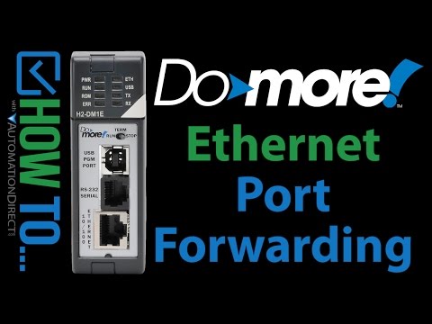 Do-more PLC Connect to a Remote PLC via Port Forwarding from AutomationDirect