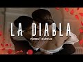 Romeo Santos - La Diabla (Letra/Lyrics)
