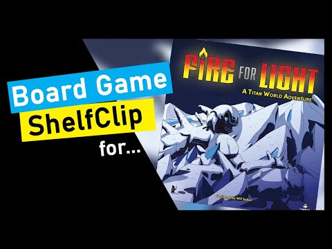 ShelfClips: Fire for Light (Short Board Game Preview)