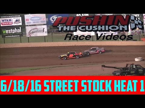 BDR 6/18/16 Street Stock Heat 1