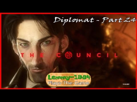 Lemmy-1984 plays: THE COUNCIL - Part 24 (Diplomat) PS4 german deutsch