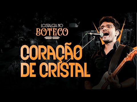 Lostalgia - Coração de cristal (Cover)