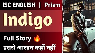 Indigo by Satyajit Ray - Animated Full Story | ISC English (Prism) class 12 | English For All