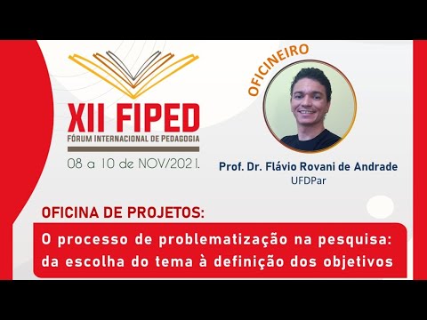 [Oficina] O processo de PROBLEMATIZAÇÃO na pesquisa: da escolha do tema à definição dos objetivos
