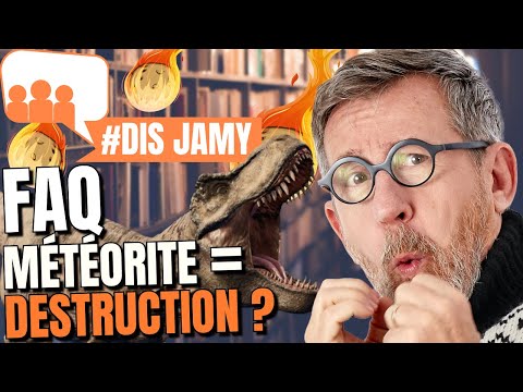 Une météorite pourrait détruire la Terre ? | ❓ FAQ #DisJamy 🦖☄️🎶🚁⚜️