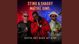 Gotta Get Back My Baby (Maitre Gims Version)