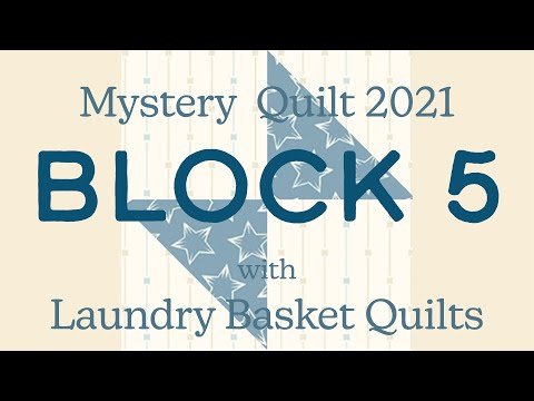 Quilting Window - Mystery Quilt 2021 Block 5