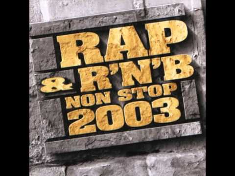 Rap Rnb Non Stop 2003   08   Match Nul