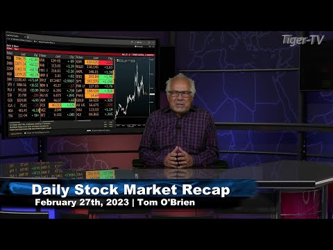 February 27th Daily Market Recap - 2023