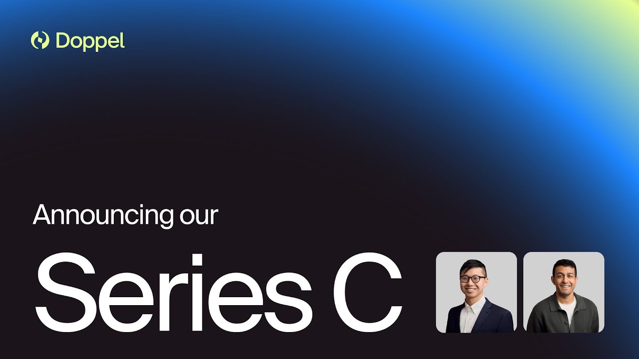 Doppel: Announcing our Series C