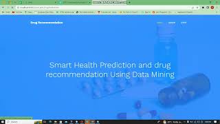 Smart Health Prediction and drug recommendation Using Data Mining