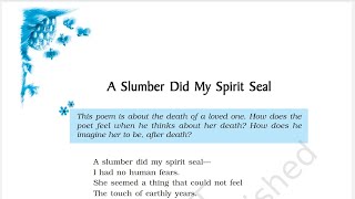 A Slumber Did My Spirit Seal | Class 9 English Beehive | Poem by William Wordsworth