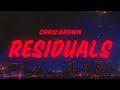 Chris Brown Residuals Lyrics