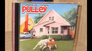 Pulley - The Ocean Song