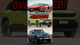 wHy AWD CaRS aRE OVERRATED!