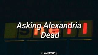 Asking Alexandria - Dead (sub. Español)