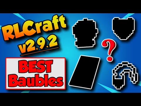 RLCraft 2.9.2 Best Baubles 💍 Early to Late Game Baubles Guide