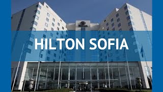 HILTON SOFIA 5* Болгария София обзор – отель ХИЛТОН СОФИЯ 5* София видео обзор