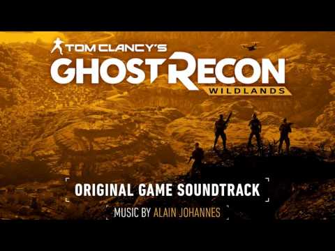 Tom Clancy's Ghost Recon: Wildlands - Full Original Soundtrack by Alain Johannes