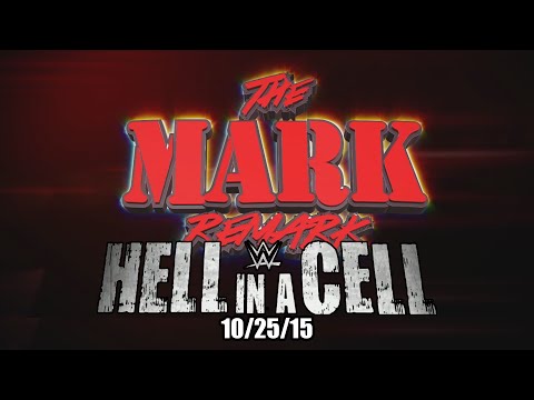 The Mark Remark - Hell in a Cell 2015