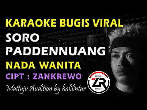 Soro Paddennuang Karaoke || Nada Wanita