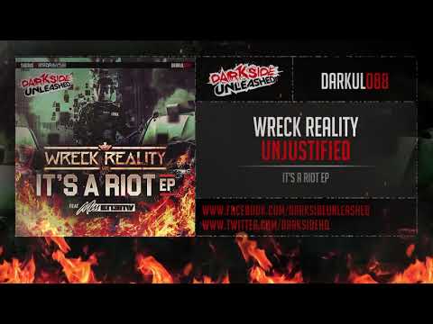 Wreck Reality - Unjustified