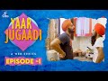 Yaar Jugaadi | Episode 1 | Punjabi Comedy Web Series 2022