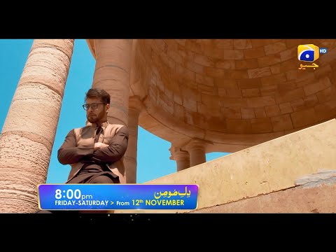 Dil-e-Momin | OST Adaptation I | New Drama | Starting 12th Nov | Friday & Saturday | 8:00 PM