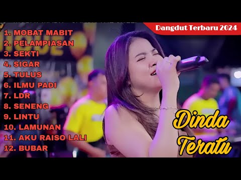 DINDA TERATU FULL ALBUM | SEKTI - PELAMPIASAN - MOBAT MABIT - FULL ALBUM DANGDUT VIRAL 2024