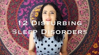 12 Disturbing Sleep Disorders | Psych2Go ft. dxrria