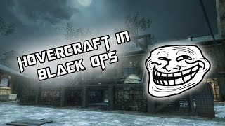 Hovercraft in Black Ops