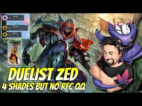 Duelist Zed with 4 Shade...but no RFC SADGE | TFT Fates | Teamfight Tactics