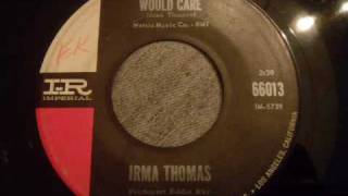 Irma Thomas - I Wish Someone Would Care - Fantastic Soul Ballad