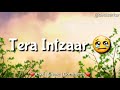 Teri Umeed Tera Intezaar Sad Song Whatsapp Status VIDEO