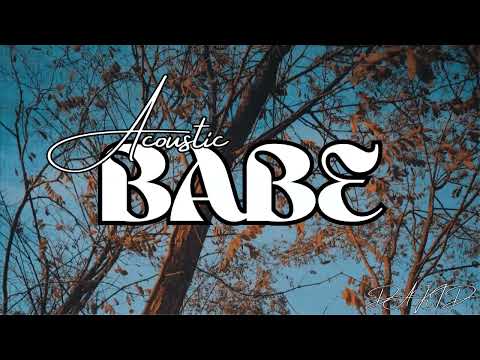 DA KID - Babe (Acoustic)