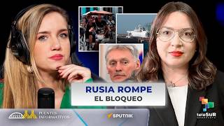 Rusia envía petróleo a Cuba #PuentesInformativos