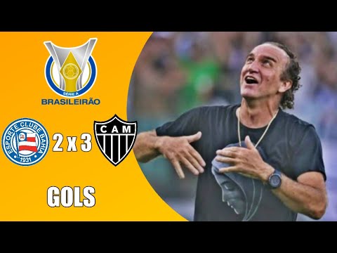 BAHIA 2 X 3 ATLÉTICO-MG | BRASILEIRÃO SÉRIE A | GOLS