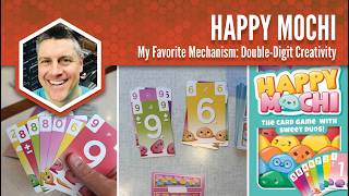 Happy Mochi: My Favorite Mechanism