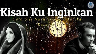 Download lagu Karaoke Kisah Ku Inginkan - Dato Siti Nurhaliza ft Judika(Audio Jernih HD) mp3
