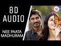 Nee Paata Madhuram Song 8D AUDIO Creation3 USE EARPHONES
