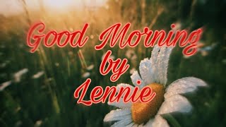 GOOD MORNING LYRICS BY LENNIE
