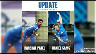IPL TRADE UPDATE :- HARSHAL PATEL AND DANIEL SAMS ARE TRADED TO RCB BY DC | CRICKETIC CULTUR