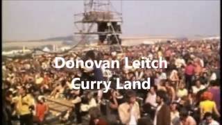 Donovan Leitch, Curry Land, 1970