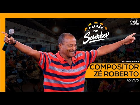 Compositor Zé Roberto no @galpaodosambaoficial - Abr/22